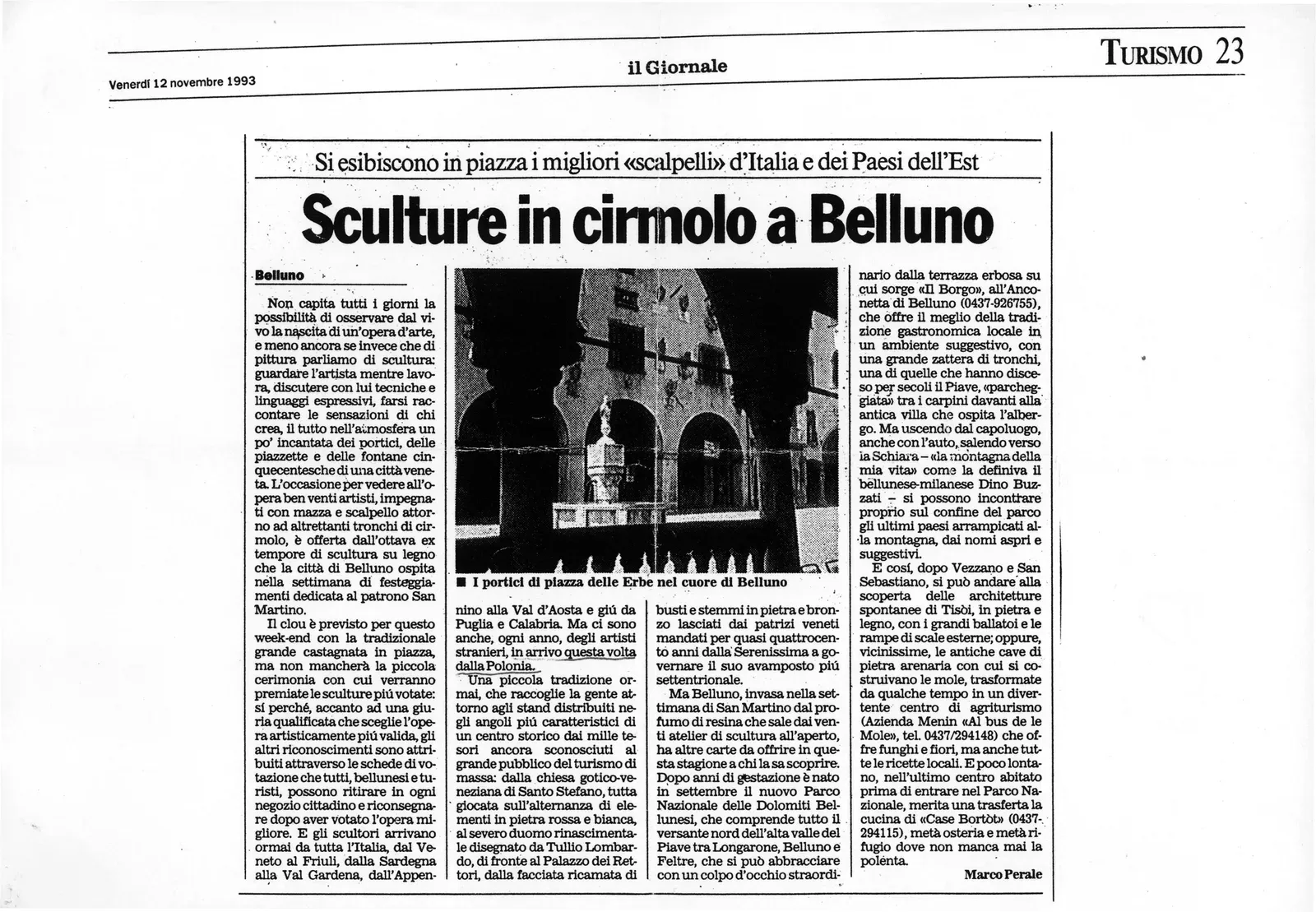 Ritaglio de il Giornale sull’Ex Tempore di scultura su legno di cirmolo a Belluno, 1993.