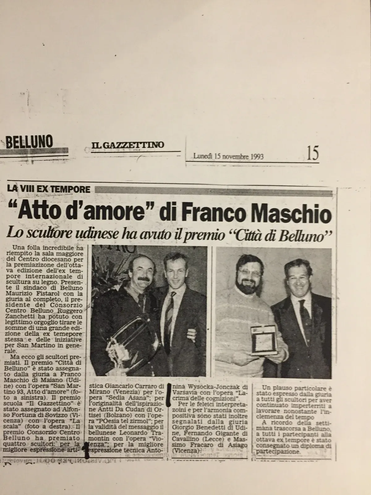 Ritaglio di giornale: ««Atto d’amore» di Franco Maschio», Il Gazzettino, 15 novembre 1993. La cronaca della premiazione, con le due fotografie dei premiati.